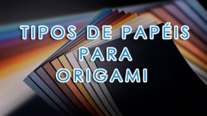 Leia mais sobre o artigo Tipos de Papéis para Origami